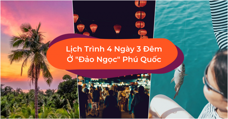 Tour Phú Quốc 4 ngày 3 đêm