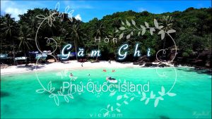 Hòn Gầm Ghì Phú Quốc - hoang đảo " tiểu Bali" mộng mơ