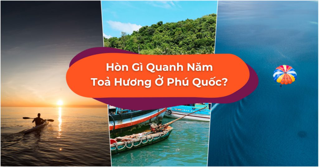 Tour du lịch Hòn Thơm